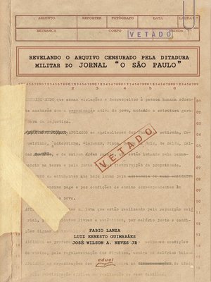 cover image of Revelando o arquivo censurado pela ditadura militar do jornal "O São Paulo"